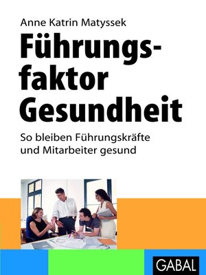 cover image of Führungsfaktor Gesundheit